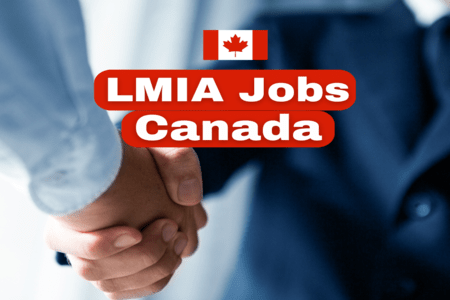 LMIA-Approved Jobs in Canada with Visa Sponsorship 2024/2025